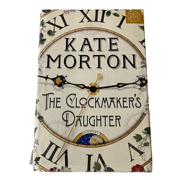The Clockmaker's Daughter Kate Morton Hardcover Historical Fiction 2018 - Picture 1 of 9